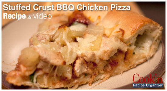 Stuffed Crust BBQ Chicken Pizza