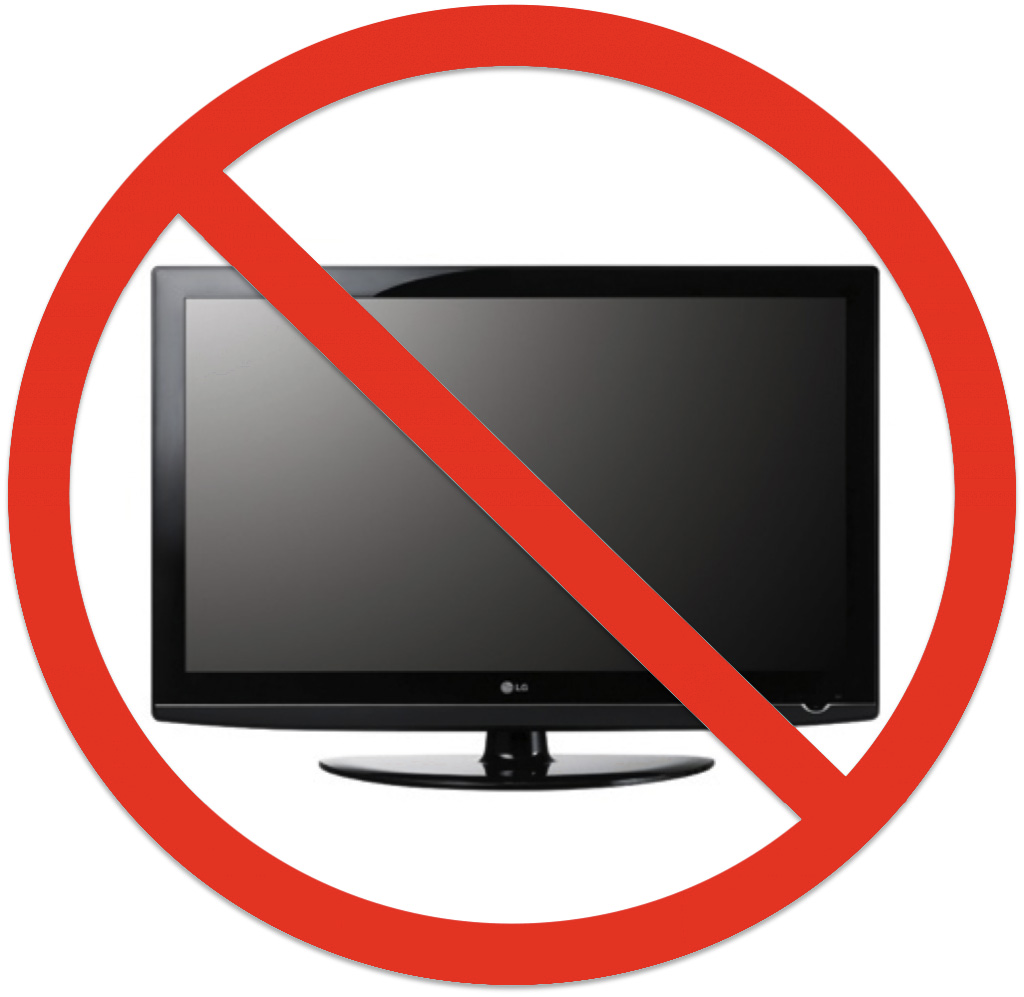Отключи просмотр телевизора. Телевизор запрещен. Нет телевизору. Перечеркнутый телевизор. Телевизор выключенный.